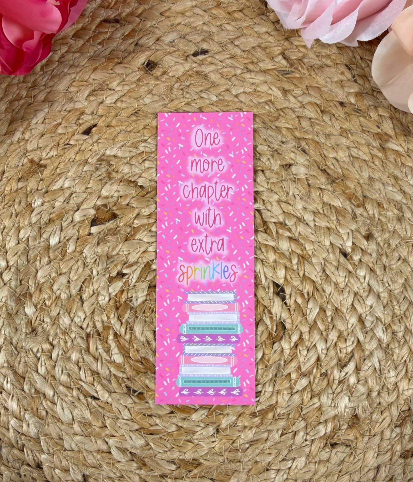 Sprinkles Bookmark featuring original Milabell Paper Co. artwork with the phrase "One more chapter with extra sprinkles."